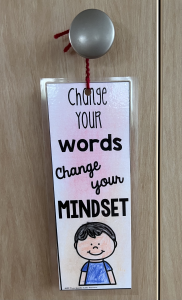 Change your words, change your mindset.